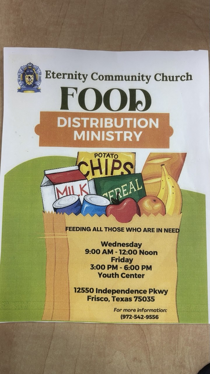 Eternity Community Church Food Distribution Flyer — Wed 9AM-12PM & Fri 3-6PM, 12550 Independence Pkwy, Frisco TX